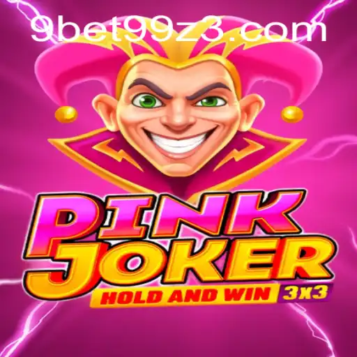 Pinkjoker: Uma Imersão no Mundo do Entretenimento Digital através do 9BET99.com