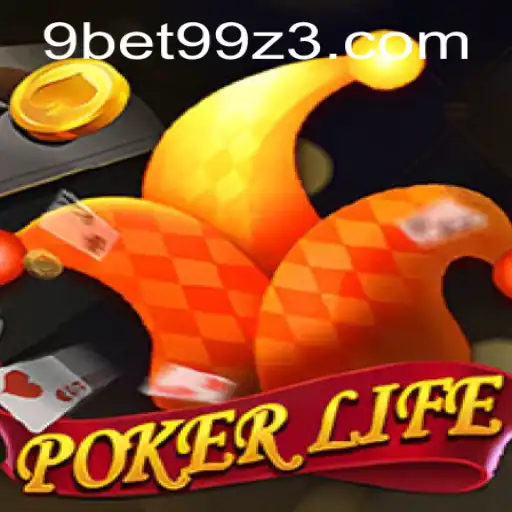 PokerLife: Uma Nova Era no Mundo dos Jogos de Cartas com 9BET99.com