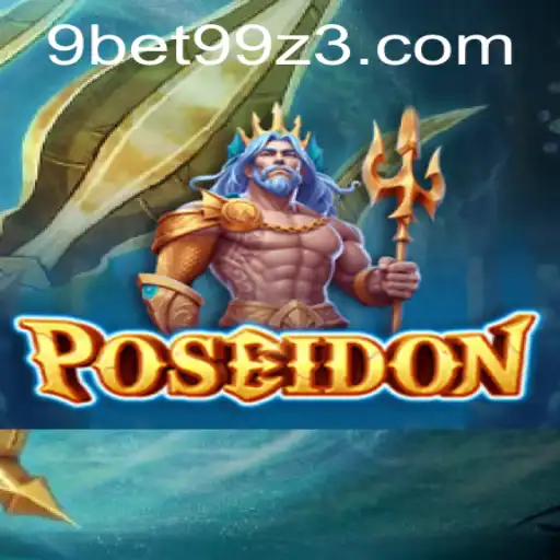 Desvendando Poseidon: Um Mergulho no Mundo de 9BET99.com