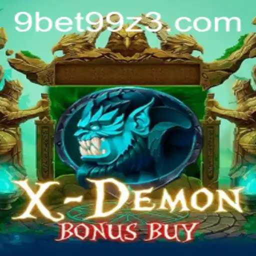 Descubra o Mundo Entusiasmante de XDemonBonusBuy no 9BET99.com